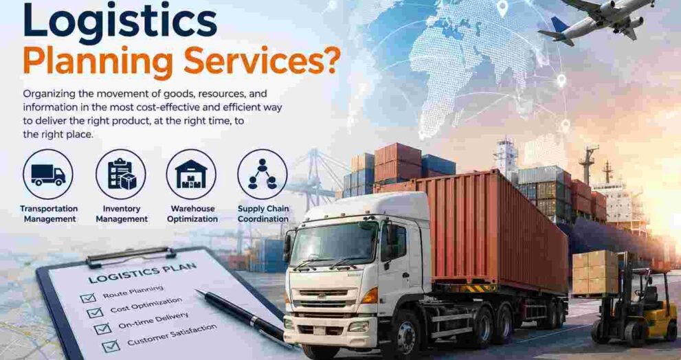 What Are Logistics Planning Services